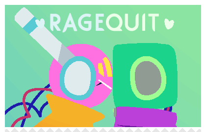 Ragequit Ragequit